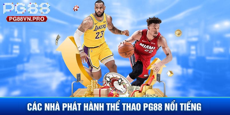 Các nhà phát hành thể thao PG88 nổi tiếng