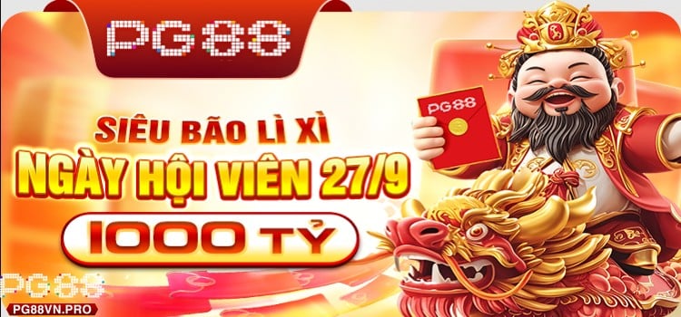 Ngày Hội Viên 27 Tháng 9 lên đến 1000 tỷ