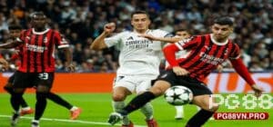 Real Madrid Gặp Thất Bại Trước AC Milan Tại Champions League:
